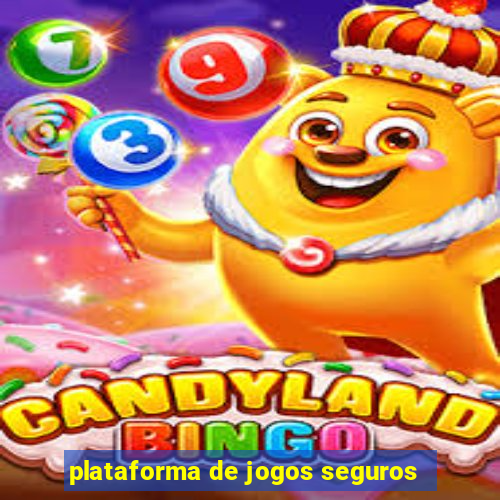 plataforma de jogos seguros